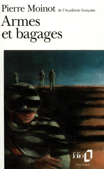 Couverture du livre « Armes et bagages » de Pierre Moinot aux éditions Folio
