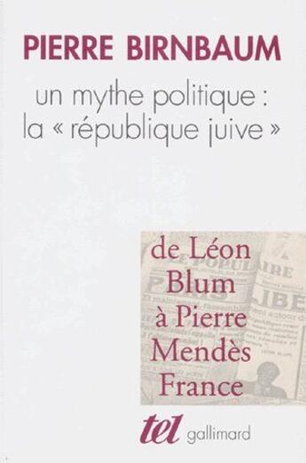 Couverture du livre « Un mythe politique, la 