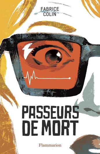 Couverture du livre « Passeurs de mort » de Fabrice Colin aux éditions Flammarion