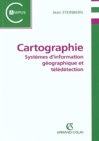 Couverture du livre « Cartographie » de Jean Steinberg aux éditions Armand Colin