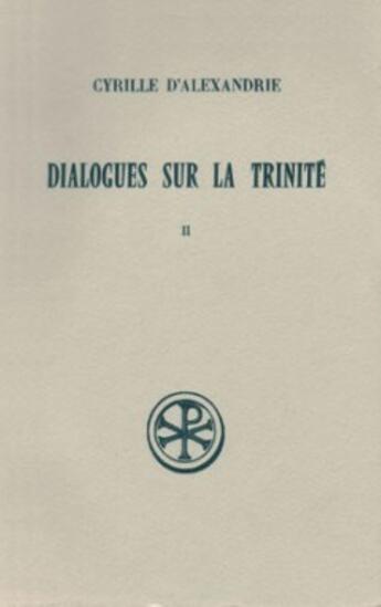 Couverture du livre « Dialogues sur la Trinité t.2 » de  aux éditions Cerf