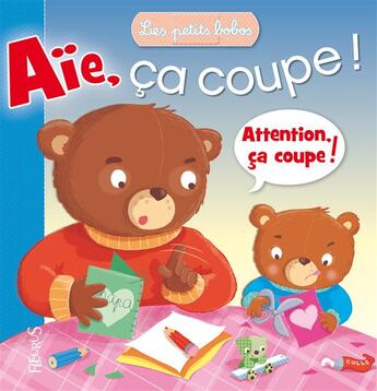 Couverture du livre « Aïe, ça coupe ! » de Beaumont/Bellier aux éditions Fleurus