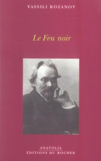 Couverture du livre « Le feu noir » de Michaut-Paterno J. aux éditions Rocher