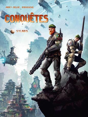 Couverture du livre « Conquêtes Tome 10 : Sylaris » de Nicolas Jarry et Benoit Dellac aux éditions Soleil