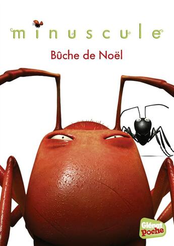 Couverture du livre « Minuscule - poche - tome 09 - buche de noel » de Petronille aux éditions Glenat Jeunesse