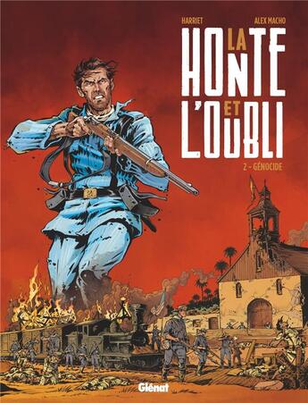 Couverture du livre « La honte et l'oubli Tome 2 : génocide » de Gregorio Muro Harriet et Alejandro Macho Andres aux éditions Glenat