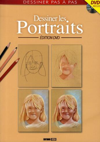 Couverture du livre « Dessiner les portraits » de Brozinska Anastas. aux éditions Editions Esi