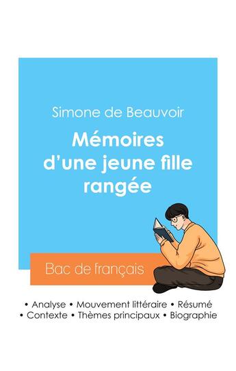 Couverture du livre « Réussir son Bac de français 2024 : Analyse des Mémoires d'une jeune fille rangée de Simone de Beauvoir » de Simone De Beauvoir aux éditions Bac De Francais