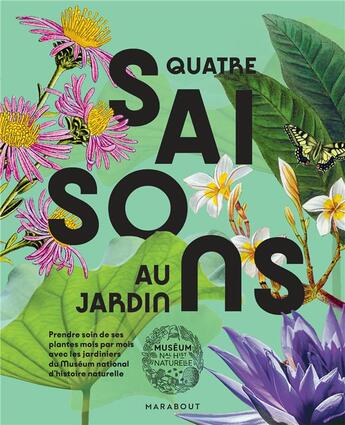 Couverture du livre « Mon jardin mois par mois » de Museum D'Histoire Na aux éditions Marabout