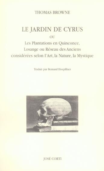 Couverture du livre « Le jardin de Cyrus » de Thomas Browne aux éditions Corti