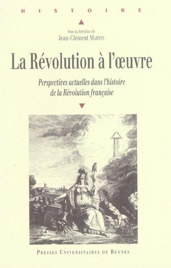 Couverture du livre « Revolution a l oeuvre » de Pur aux éditions Pu De Rennes