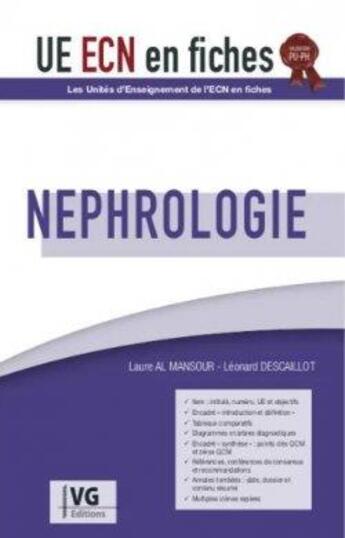 Couverture du livre « UE ECN EN FICHES NÉPHROLOGIE 3 ED » de Laure Al Mansour aux éditions Vernazobres Grego