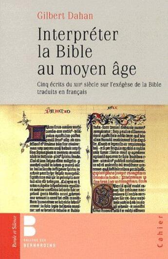 Couverture du livre « Interpréter la bible » de Dahan G aux éditions Parole Et Silence