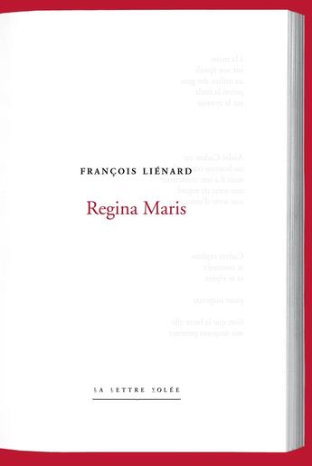 Couverture du livre « Regina maris » de François Liénard aux éditions Lettre Volee