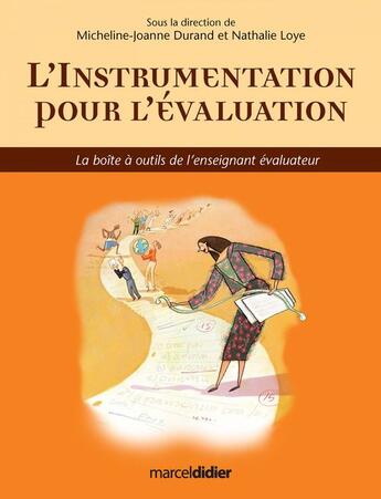 Couverture du livre « L'instrumentation pour l'evaluation » de Durand Micheline-Joa aux éditions Editions Hurtubise