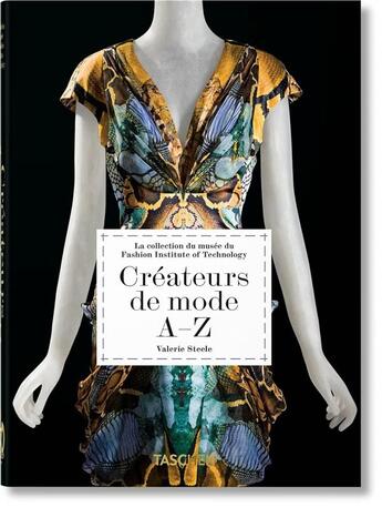 Couverture du livre « Fashion designers A-Z » de Suzy Menkes et Valerie Steele et Robert Nippoldt aux éditions Taschen