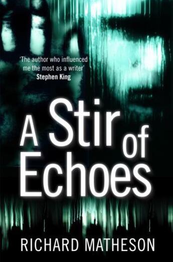 Couverture du livre « A Stir of Echoes » de Richard Matheson aux éditions Pan Macmillan