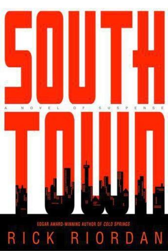 Couverture du livre « Southtown » de Rick Riordan aux éditions Editions Racine