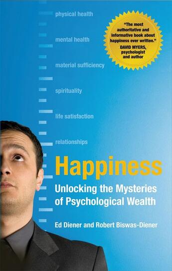 Couverture du livre « Happiness » de Ed Diener et Robert Biswas-Diener aux éditions Wiley-blackwell