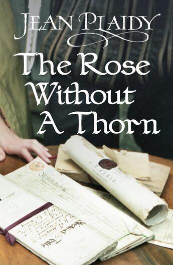 Couverture du livre « The Rose Without a Thorn » de Plaidy Jean aux éditions Random House Digital