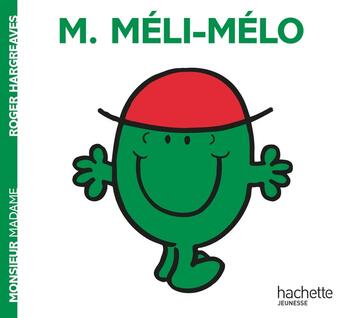 Couverture du livre « Monsieur Méli-Mélo » de Roger Hargreaves aux éditions Hachette Jeunesse