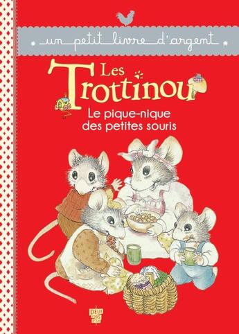 Couverture du livre « Les Trottinou ; le pique-nique des petites souris » de Cyndy Szekeres et Catherine Delisle aux éditions Deux Coqs D'or