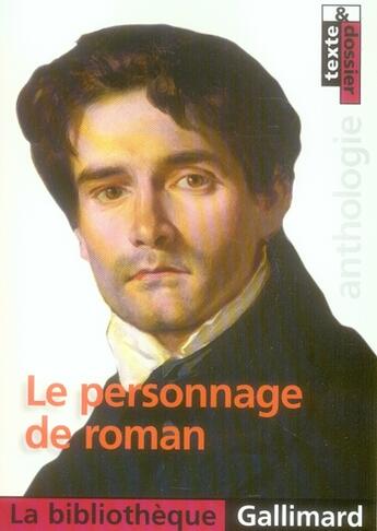 Couverture du livre « Le personnage de roman » de Collectif Gallimard aux éditions Gallimard