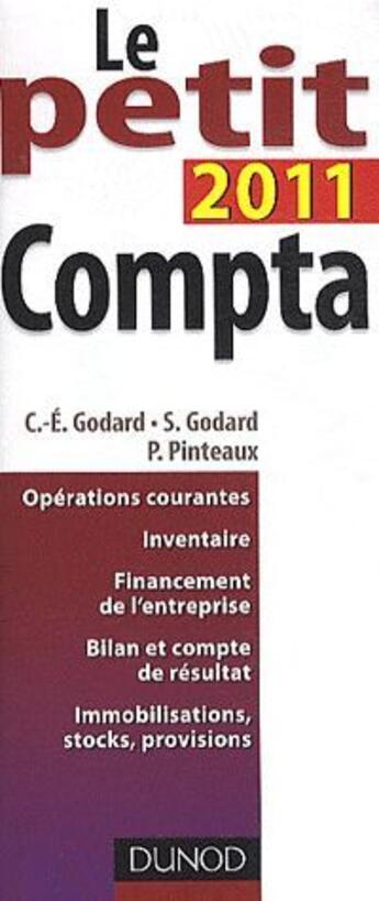 Couverture du livre « Le petit compta (édition 2011) » de Charles-Edouard Godard et Severine Godard aux éditions Dunod