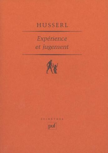 Couverture du livre « Experience et jugement » de Edmund Husserl aux éditions Puf