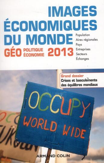 Couverture du livre « Images économiques du monde 2013 ; crises et basculements du monde » de Bost et Carroue et Colin aux éditions Armand Colin