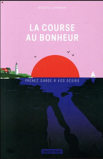 Couverture du livre « La course au bonheur » de Lehrman Maggie aux éditions Casterman