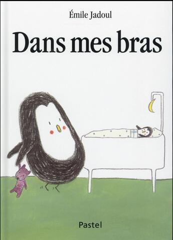 Couverture du livre « Dans mes bras » de Emile Jadoul aux éditions Ecole Des Loisirs