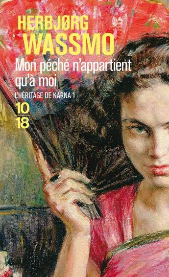 Couverture du livre « Mon peche n'appartient qu'a moi » de HerbjORg Wassmo aux éditions 10/18