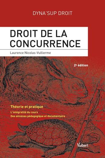 Couverture du livre « Droit de la concurrence (2e édition) » de Laurence Nicolas-Vullierme aux éditions Vuibert