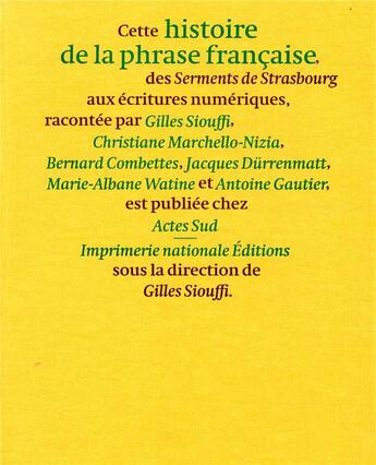 Couverture du livre « Histoire de la phrase française : des Serments de Strasbourg aux écritures numériques » de Gilles Siouffi aux éditions Actes Sud