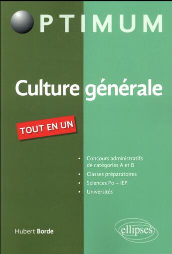 Couverture du livre « Toute la culture générale ; tout-en-un » de Hubert Borde aux éditions Ellipses