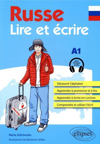 Couverture du livre « Russe ; lire et écrire A1 (avec fichiers audio) » de Veillet/Zeltchenko aux éditions Ellipses