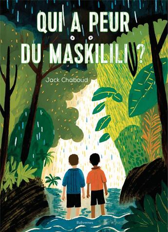 Couverture du livre « Qui a peur du maskilili ? » de Jack Chaboud aux éditions Balivernes