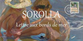 Couverture du livre « Sorolla : lettre aux bords de mer » de Ludovic Iacovo aux éditions Pytheas