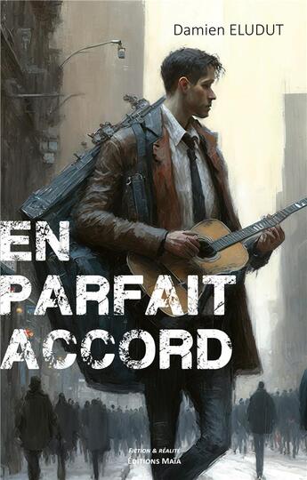 Couverture du livre « En parfait accord » de Damien Eludut aux éditions Editions Maia