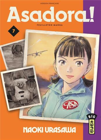 Couverture du livre « Asadora ! Tome 7 » de Naoki Urasawa aux éditions Kana