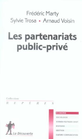 Couverture du livre « Les partenariats public-prive » de Marty/Trosa/Voisin aux éditions La Decouverte