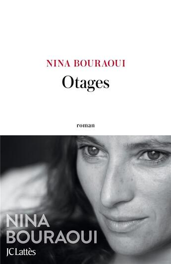 Couverture du livre « Otages » de Nina Bouraoui aux éditions Lattes