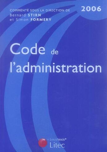 Couverture du livre « Code de l'administration » de Formery S. aux éditions Lexisnexis