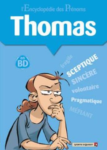 Couverture du livre « L'encyclopédie des prénoms Tome 32 ; Thomas » de Gege/Belom/Rich/Dom aux éditions Vents D'ouest