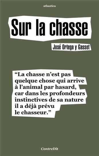 Couverture du livre « Sur la chasse » de Jose Ortega Y Gasset aux éditions Atlantica