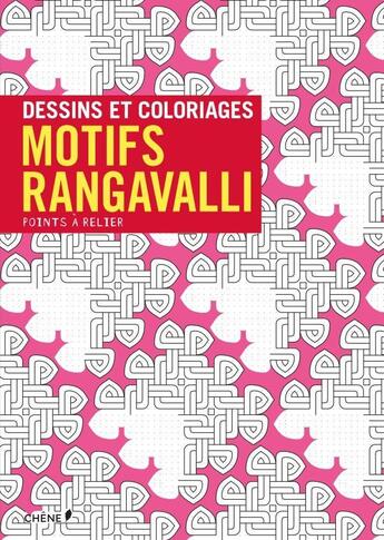 Couverture du livre « L'art Rangavalli ; points à relier » de Nicole Masson aux éditions Chene