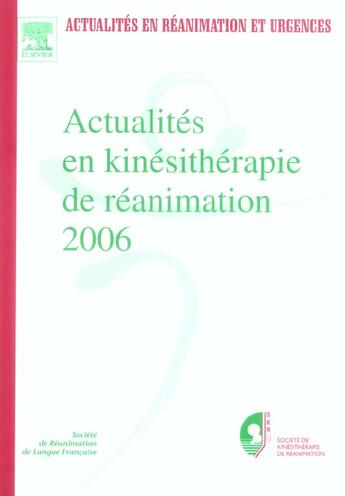 Couverture du livre « Actualites en kinesitherapie de reanimation 2006 » de  aux éditions Elsevier-masson