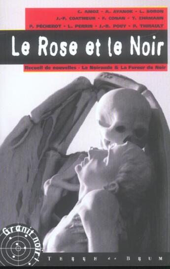 Couverture du livre « Le rose et le noir » de  aux éditions Terre De Brume