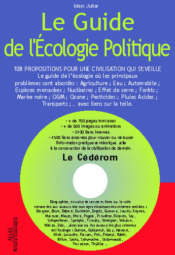 Couverture du livre « Le guide de l'ecologie politique » de Marc Jutier aux éditions Alias Etc